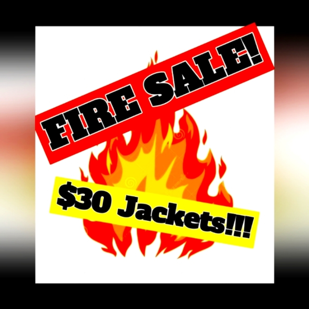 $30 Jackets!!
